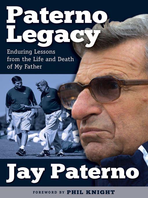 Title details for Paterno Legacy by Jay Paterno - Available